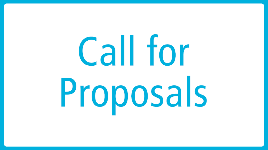 Text on white background: Call for Proposals