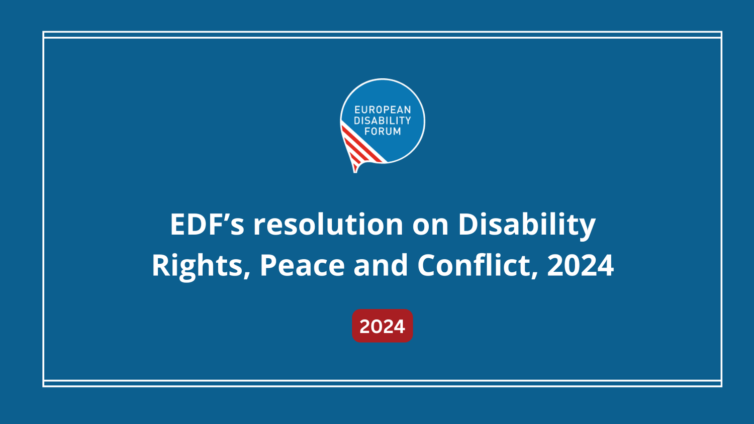 Cover of European Disability Forum’s resolution on Disability Rights, Peace and Conflict