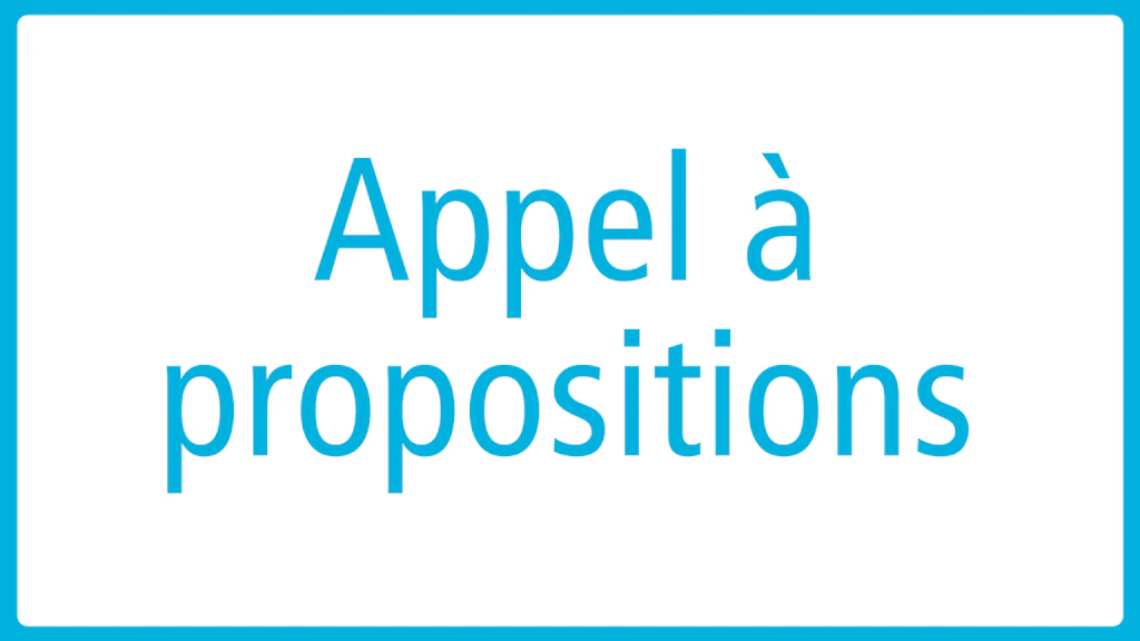 Texte sur un fond blanc: Appel à propositions